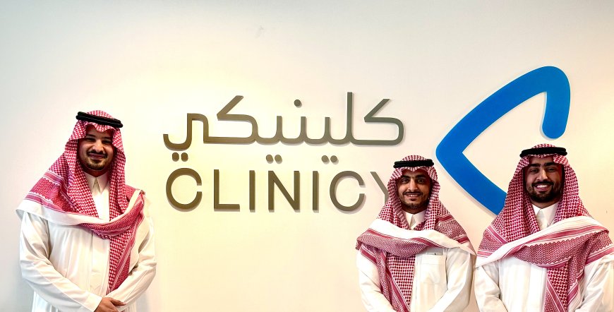 A Funding Fillip for  Saudi HealthTech Clinicy
