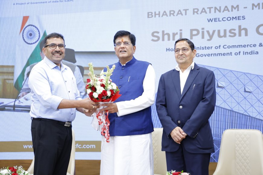 Piyush Goyal Commends Bharat Ratnam - Mega CFC's world-class status, enhancing the Aatmanirbhar Bharat vision