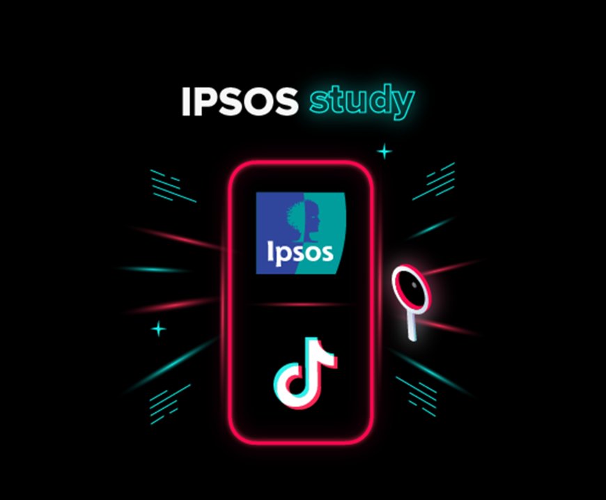 Ipsos ‘TikTok's Made Me’ Report: Revealing the Influence of TikTok in Prompting Consumer Action for Brands