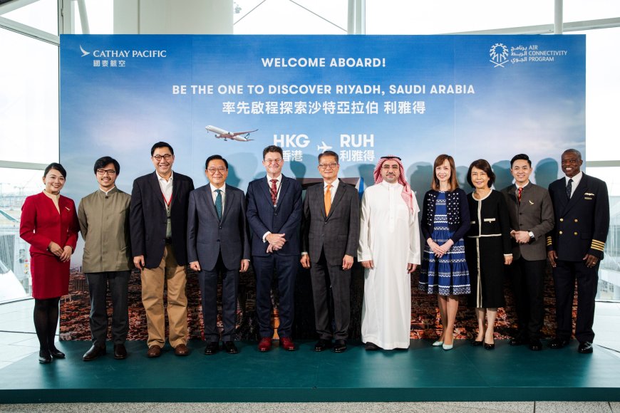 Cathay Pacific celebrates the launch of direct passenger flights between Hong Kong and Riyadh