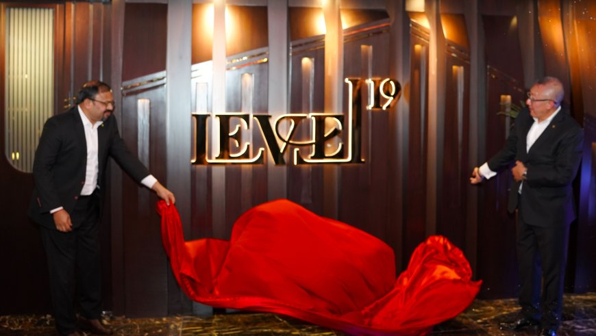 Park Regis Kris Kin Unveils Level 19 Lounge & Bar – A bold New Chapter in Dubai’s Social and Culinary Scene