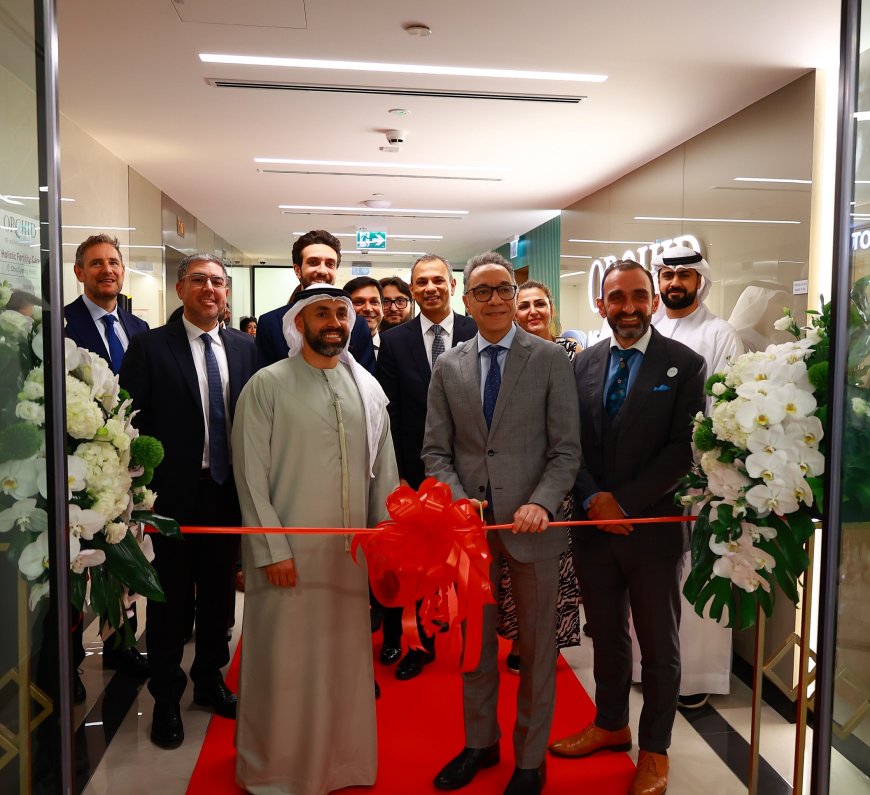 Orchid Fertility Unveils Advanced Facility in Dubai Healthcare City, Redefining Fertility Care in the Middle East