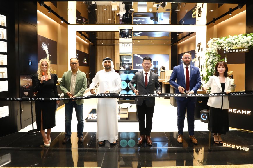Dreame Technology Opens New Flagship Store at Mall of the Emirates, Accelerating Growth in UAE Luxury Smart Home Market